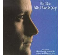 Collins, Phil - Hello I Must Be Going by Collins, Phil (1990) Audio CD