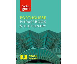 Collins Portuguese Phrasebook and Dictionary Gem Edition: Essential phrases and words in a mini, travel-sized format (Collins Gem) [Lingua Inglese]