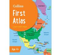 Collins School Atlases Collins First Atlas Ideal For Learning At School And At Home [Third Editio