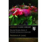 Collins' School Series. A History of English Literature
