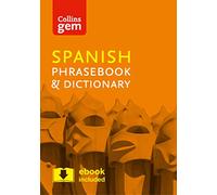 Collins Spanish Phrasebook and Dictionary Gem Edition: Essential phrases and words in a mini, travel-sized format (Collins Gem) [Lingua Inglese]