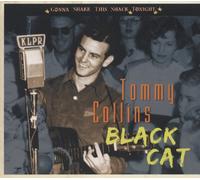 COLLINS,TOMMY Black Cat: Gonna Shake This Shack Tonight (CD)
