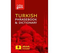 Collins Turkish Phrasebook and Dictionary Gem Edition: Essential phrases and words in a mini, travel-sized format (Collins Gem) [Lingua Inglese]