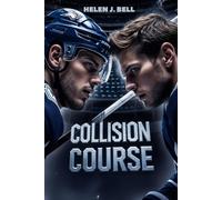 COLLISION COURSE: A Dark MM Hockey Stepbrother Romance: 1