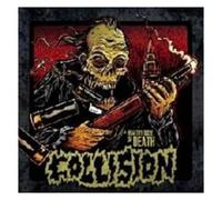 Collision - Healthy Dose Of Death