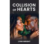 Collision of Hearts