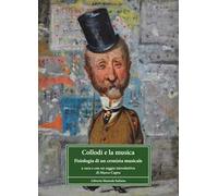Collodi e la musica. Fisiologia di un cronista musicale