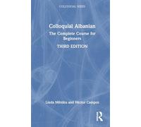 Colloquial Albanian: The Complete Course for Beginners