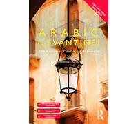 Colloquial Arabic (Levantine): The Complete Course for Beginners