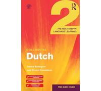 Colloquial Dutch 2: The Next Step in Language Learning