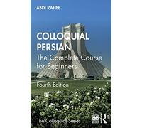 Colloquial Persian: The Complete Course for Beginners