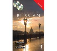 Colloquial Russian: The Complete Course For Beginners (Colloquial Series) 3rd (third) Edition by Fleming, Svetlana le, Kay, Susan E. published by Routledge (2009)