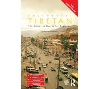 Colloquial Tibetan: The Complete Course for Beginners