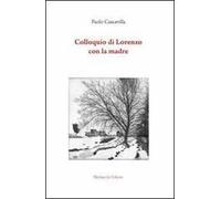 Colloquio di Lorenzo con la madre