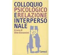 Colloquio psicologico e relazione interpersonale