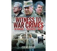 Colm Doyle Witness to War Crimes (Copertina rigida)