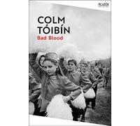 Colm Tóibín Bad Blood (Tascabile) Picador Collection