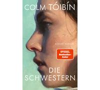Colm Tóibín Ditte Bandini Giovanni Bandini Die Schwestern (Tascabile)