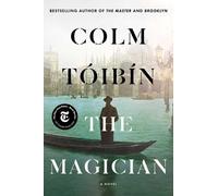 Colm Toibin The Magician (Copertina rigida)