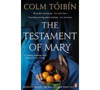 Colm Tóibín The Testament of Mary (Tascabile)
