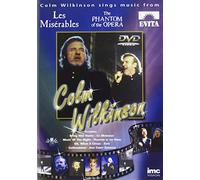 Colm Wilkinson - Sings Hits from Les Miserables, Phantom of the Opera, Evita & Jesus Christ Superstar [Edizione: Regno Unito]