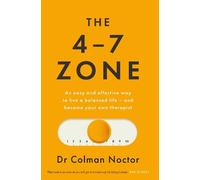 Colman Noctor The 4-7 Zone (Tascabile)