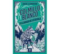 COLMILLO BLANCO- LLAMADA DE LO SALVAJE: 82