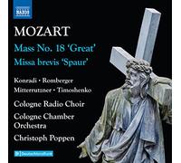 Wolfgang Amadeus Mozart Mozart: Mass No. 18 'Great'/Missa Brevis 'Spaur' (CD)