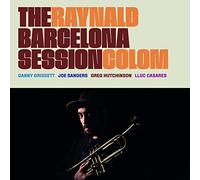 Colom Raynald - The Barcelona Session