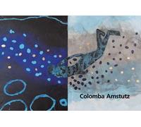 Colomba Amstutz. Ediz. illustrata