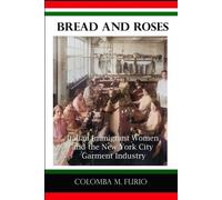 Colomba M Furio Bread and Roses (Tascabile)