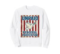 Colomba manifestante Pacifica Non pagata Felpa