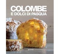 Colombe e dolci di Pasqua
