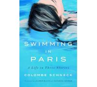 Colombe Schneck Swimming in Paris (Copertina rigida)