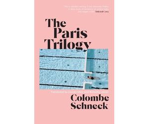 Colombe Schneck The Paris Trilogy (Copertina rigida)