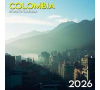 Colombia Calendar 2026: Rainforests, cityscapes, and the colors of South America