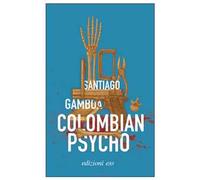 Colombian psycho