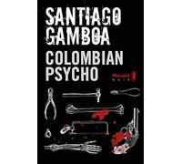Colombian psycho