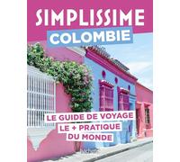 Colombie Guide Simplissime