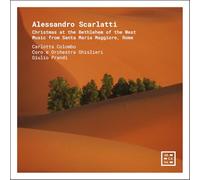 alessandro scarlatti: christmas at the bethlehem of the west
