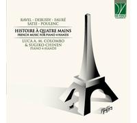 Colombo Luca / Chinen Sugiko - Histoire Ã€ Quatre Mains, French Music For Pia...
