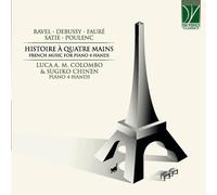 Colombo Luca, Chinen Sugiko Histoire A Quatre Mains: French Music For Piano (CD)