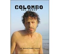 Colombo nel mondo di Sebastiano Pavia, 2015, Youcanprint - ER