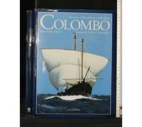 Colombo. Nel nome di Dio, dell'oro e della gloria