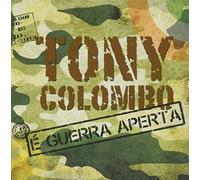 Colombo Tony - E' Guerra Aperta
