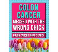 Colon Cancer Survivor Word Search: Funny Colorectal Chemo Recovery Activities For Women