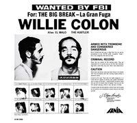 Colon, Willie - Wanted By The Fbi/The Big Break - La Gra