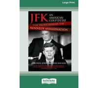 Colonel John Hughes-Wilson JFK - An American Coup (Tascabile)