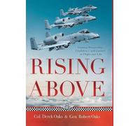 Colonel Ret Derek Oaks General Ret Robert Oaks Rising Above (Copertina rigida)