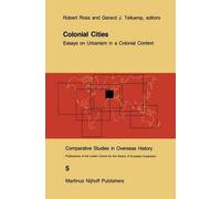 Colonial Cities (Tascabile) Comparative Studies in Overseas History